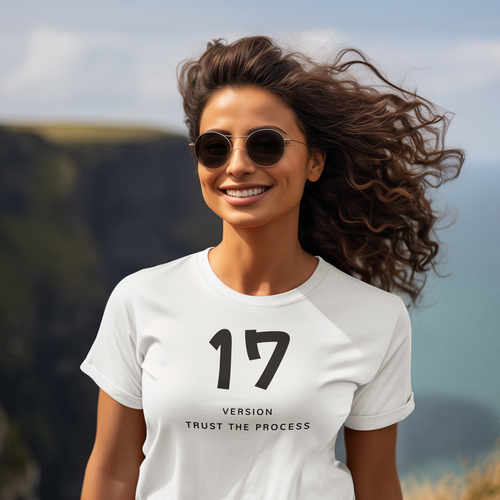 17 Version – Trust The Process