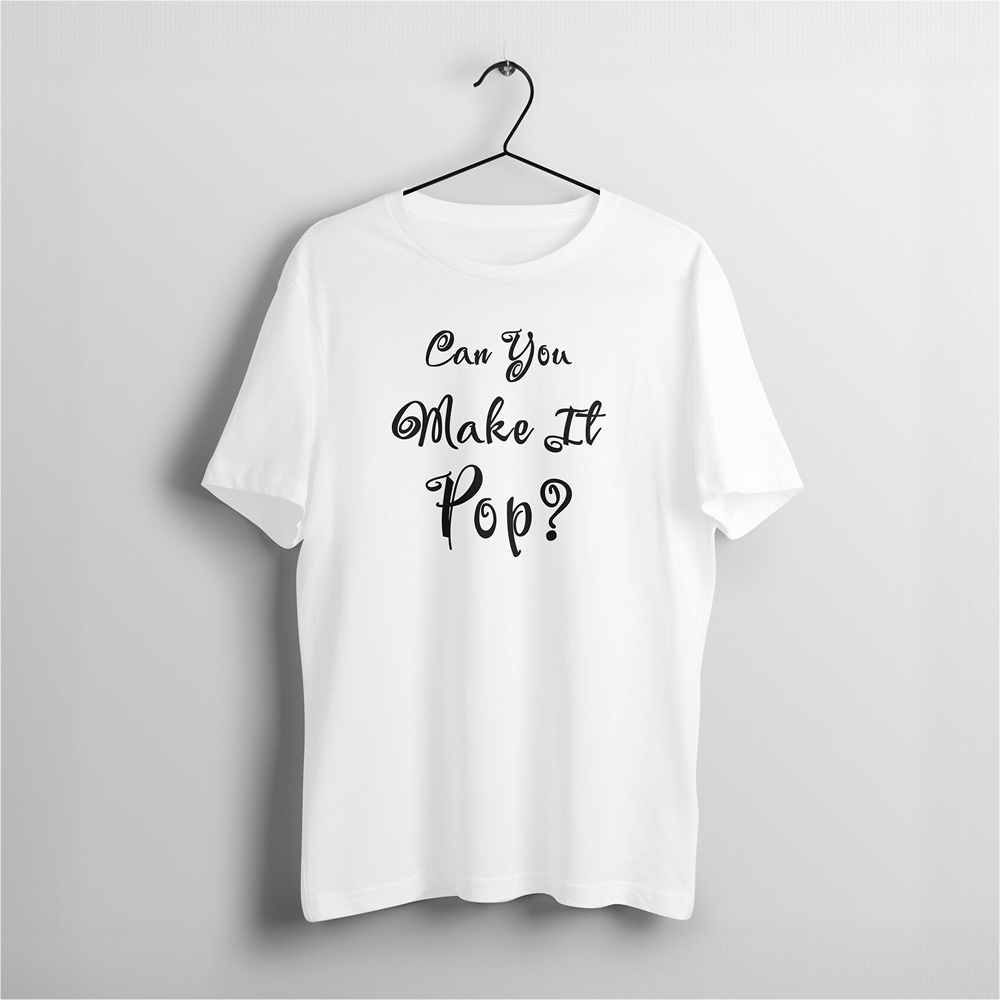 MAKE IT POP – Built on Feedback & Revisions