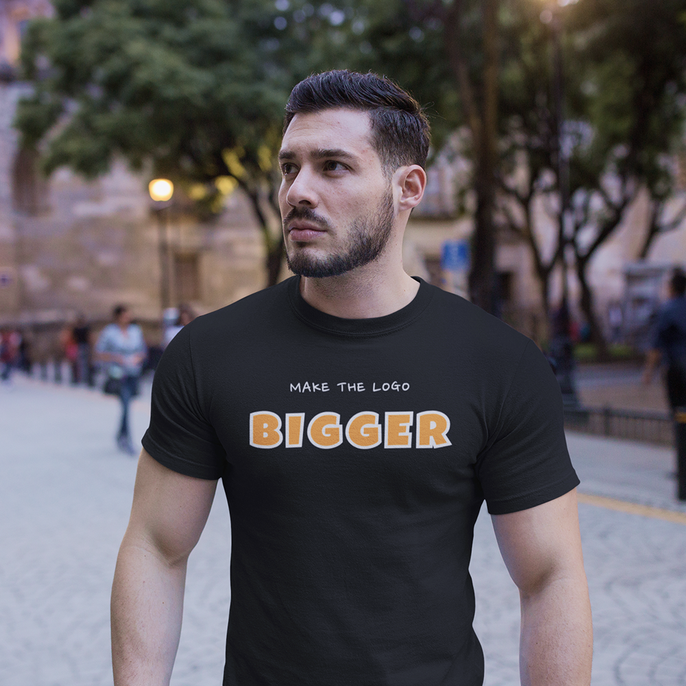 MAKE THE LOGO BIGGER – For Those Who’ve Heard It All